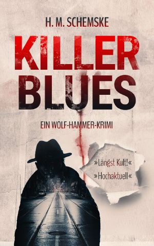 [Wolf Hammer 01] • Killer Blues